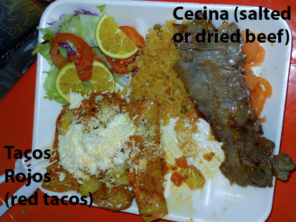 dinner of cecina and tacos rojos