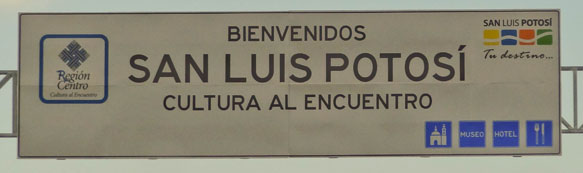 welcome to san luis potosi sign