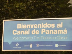 Welcome To The Panama Canal Sign